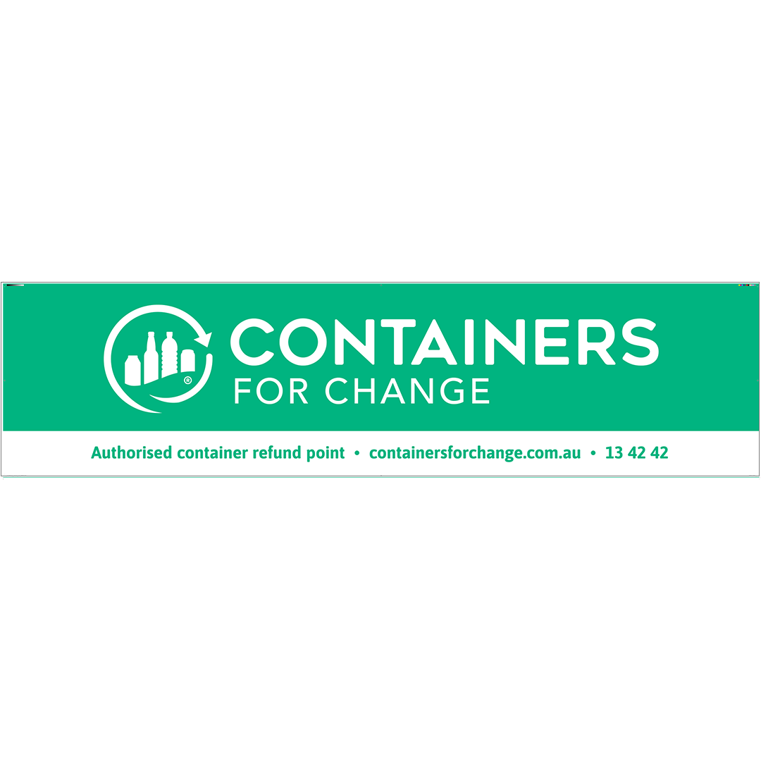 Containers For Change Sign CFC Signs - Depots – Containers for Change Online Store